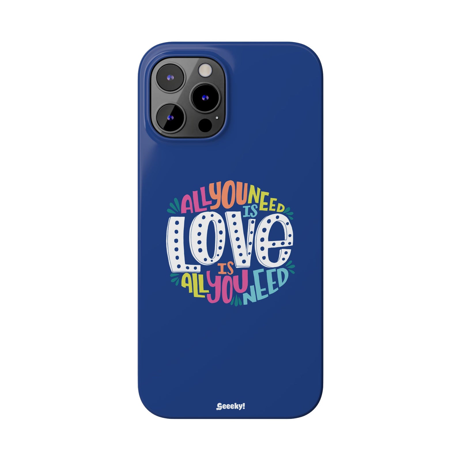 All You Need Is Love – Slim iPhone Case