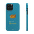 I’m King – Slim iPhone Case