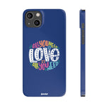 All You Need Is Love – Slim iPhone Case