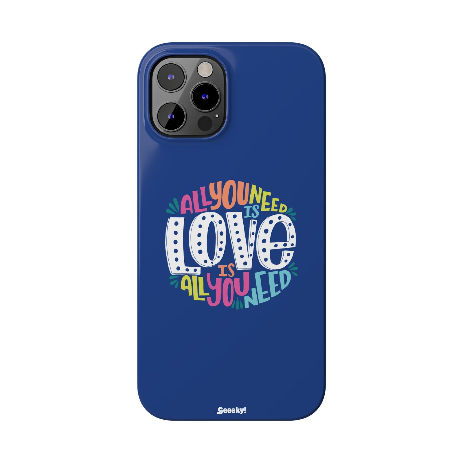 All You Need Is Love – Slim iPhone Case