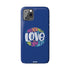 All You Need Is Love – Slim iPhone Case