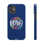 All You Need Is Love – Slim iPhone Case