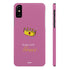 I’m Queen – Slim iPhone Case