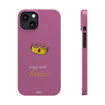 I’m Queen – Slim iPhone Case