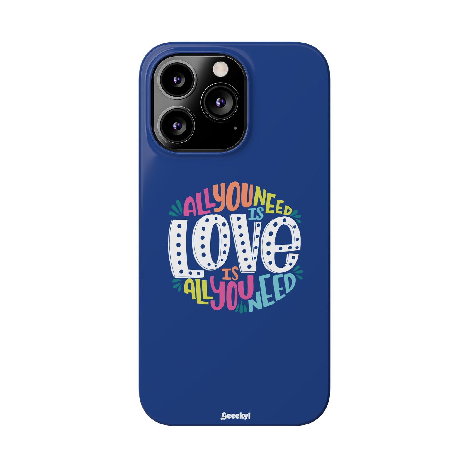 All You Need Is Love – Slim iPhone Case